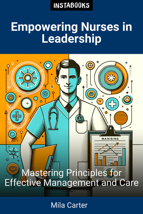 Empowering Nurses in Leadership