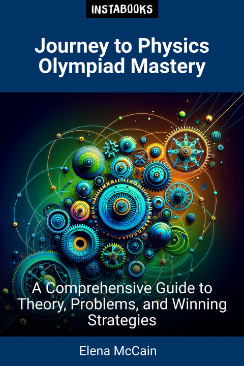 Journey to Physics Olympiad Mastery