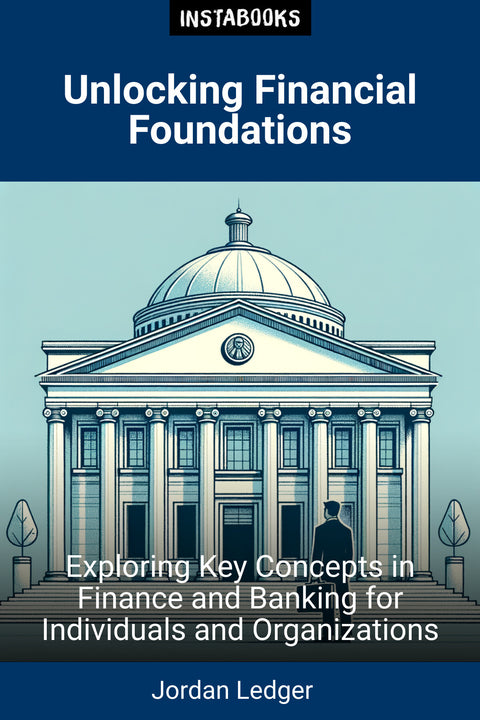 Unlocking Financial Foundations