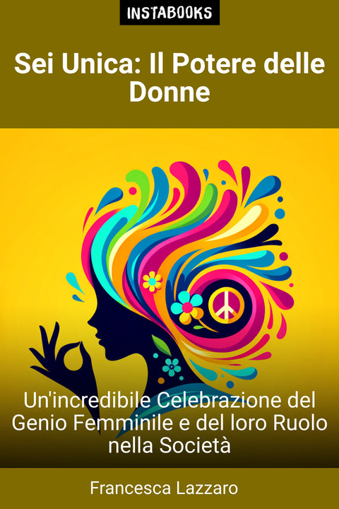 Sei Unica: Il Potere delle Donne