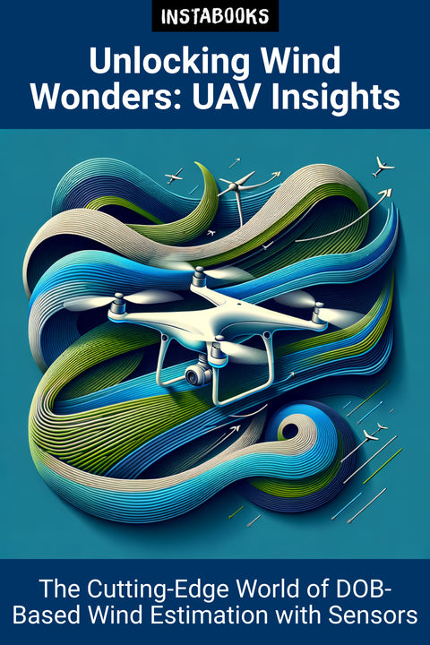 Unlocking Wind Wonders: UAV Insights