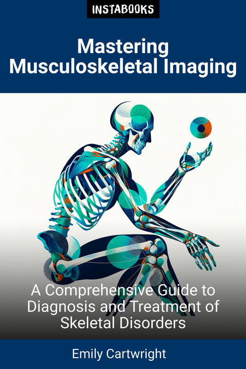 Mastering Musculoskeletal Imaging