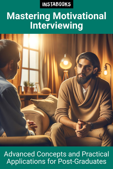 Mastering Motivational Interviewing