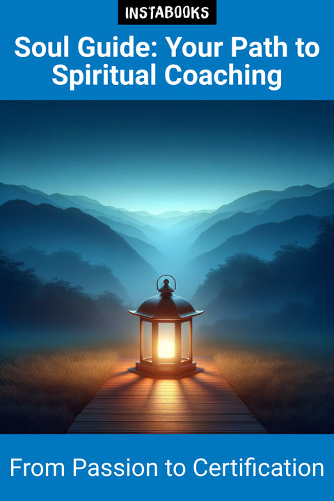 Soul Guide: Your Path to Spiritual Coaching