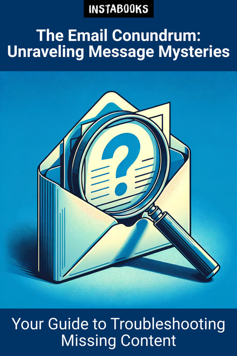 The Email Conundrum: Unraveling Message Mysteries