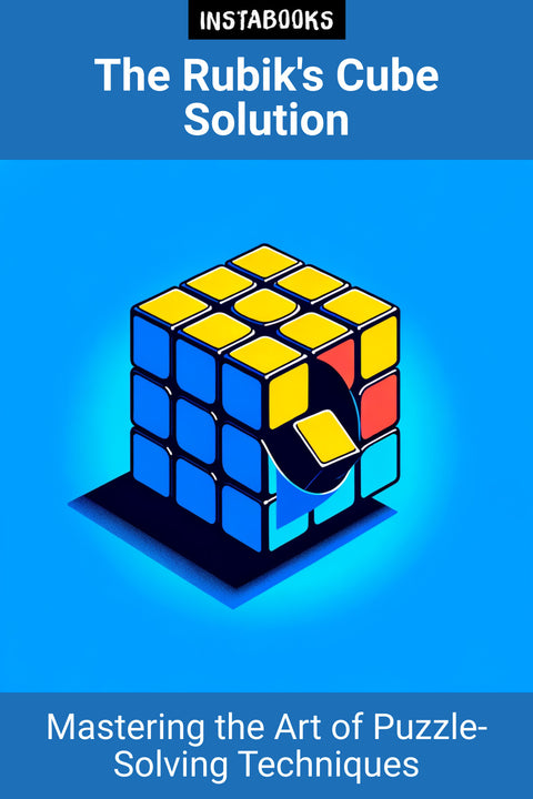 The Rubik's Cube Solution