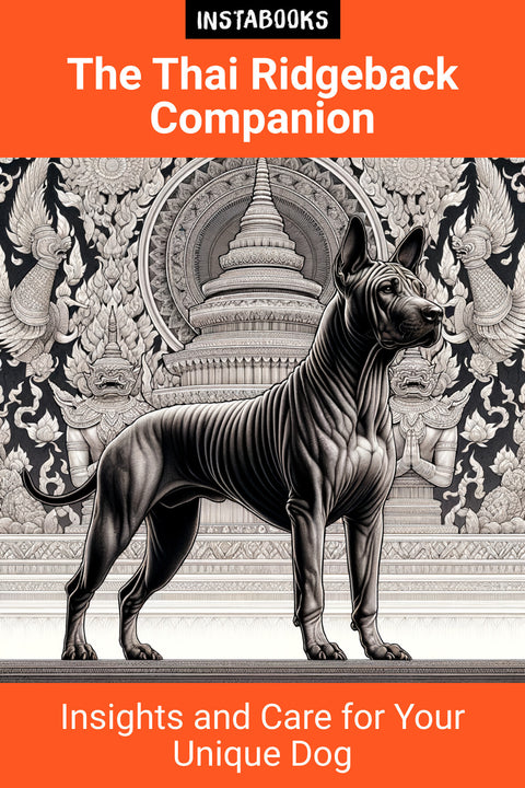 The Thai Ridgeback Companion