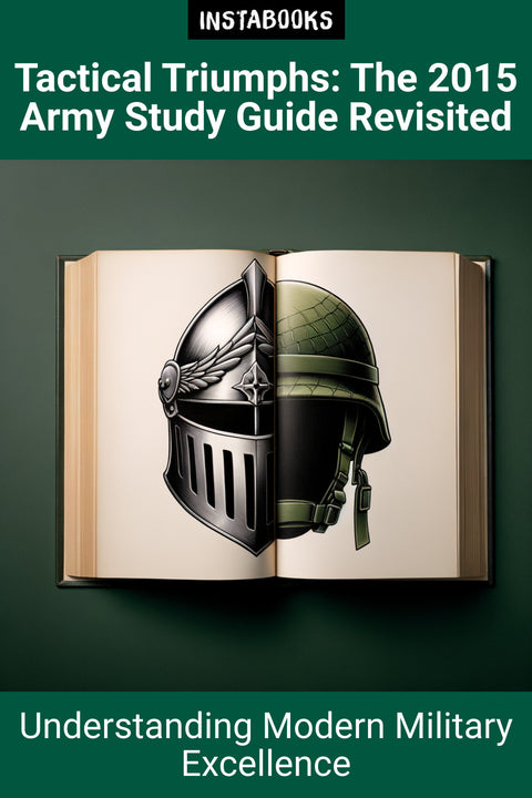 Tactical Triumphs: The 2015 Army Study Guide Revisited