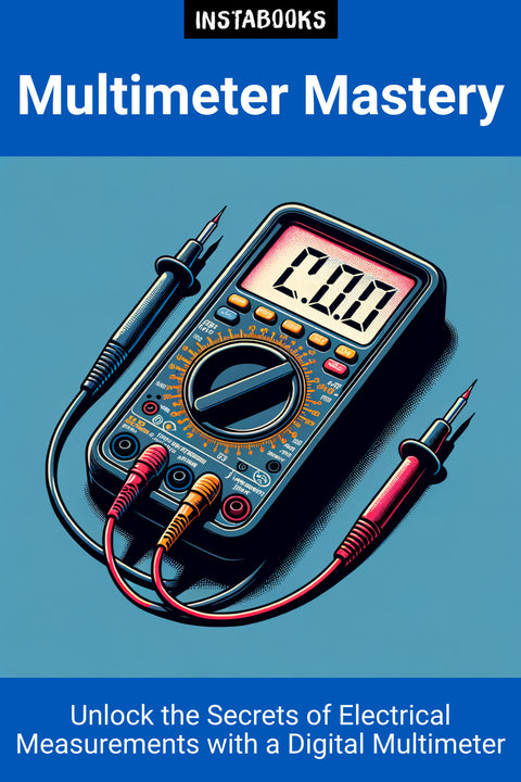 Multimeter Mastery