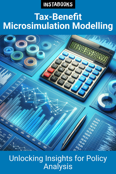 Tax-Benefit Microsimulation Modelling