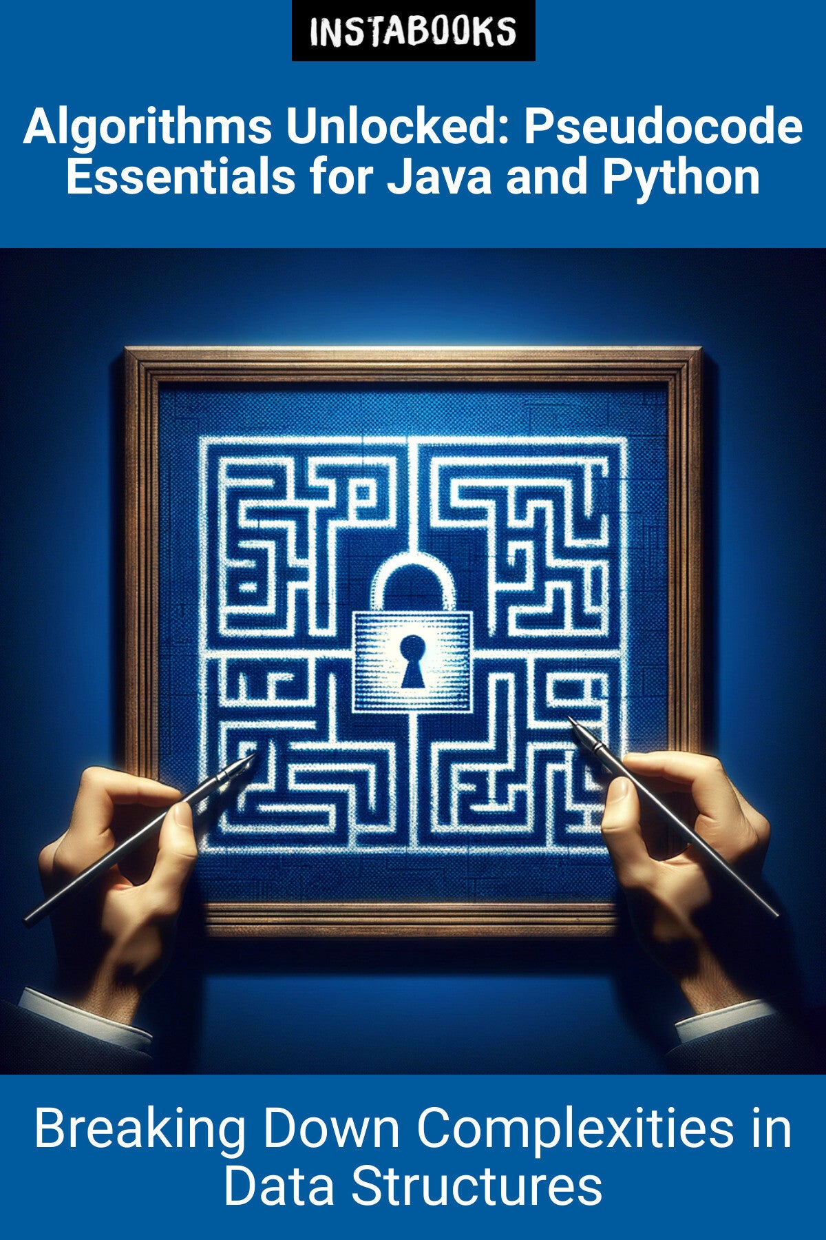 Algorithms and Data Structures in Pseudocode for Java and Python